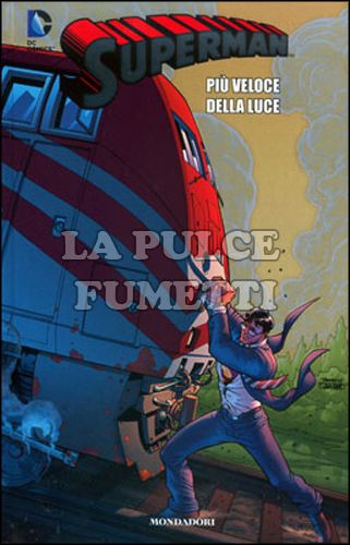 SUPERMAN #    21: PIU VELOCE DELLA LUCE